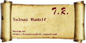 Tolnai Rudolf névjegykártya